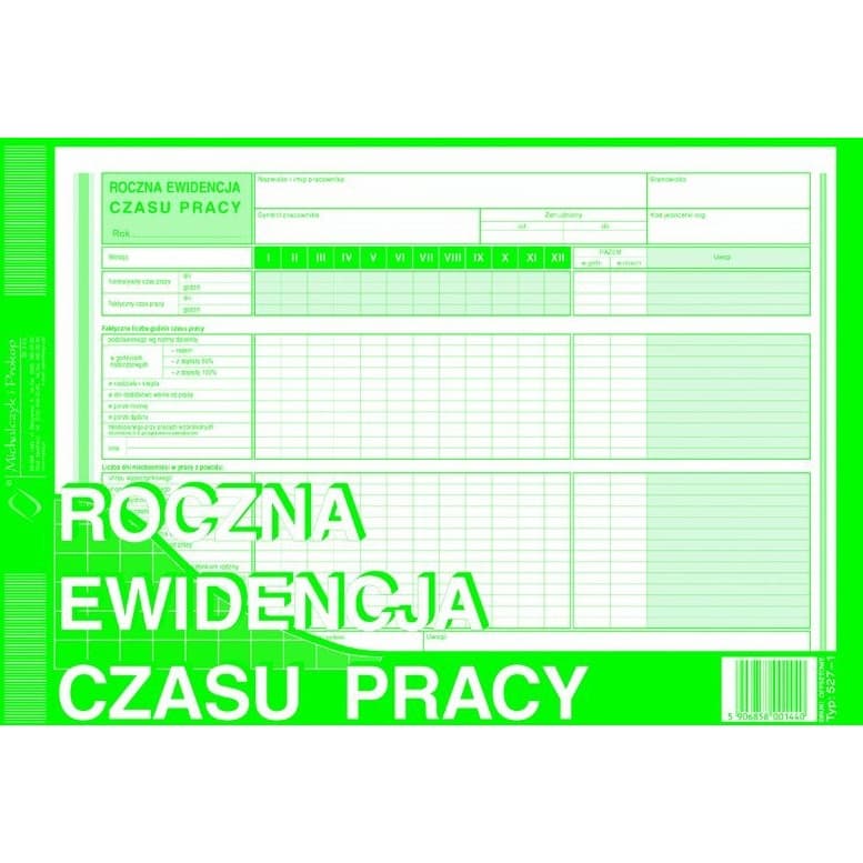527-1 REC Roczna ewid.czasu pr pracy MICHALCZYK I PROKOP