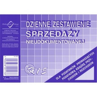 K-15 Dzienne zestawienie sprzedaży A6 księgowo nieudokumentowanej MICHALCZYK i PROKOP