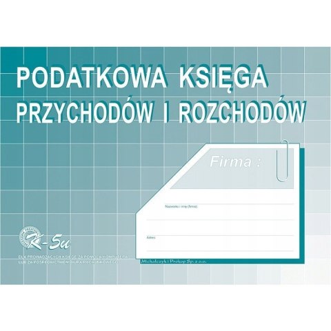 K-5u Podatkowa księga przychodów i rozchodów (komputerowa) A4 MICHALCZYK